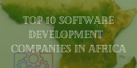 Les 10 meilleures sociétés de développement de logiciels qui attirent les meilleurs talents d’Afrique
